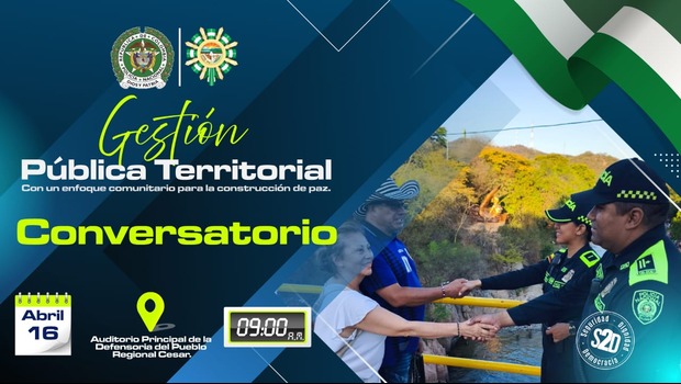 16/04/2026 "Gestión Pública Territorial con enfoque en la convivencia y seguridad".