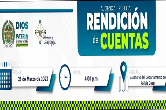 El Departamento de Policía Cesar lo invita a participar de la rendición de cuentas vigencia 2022