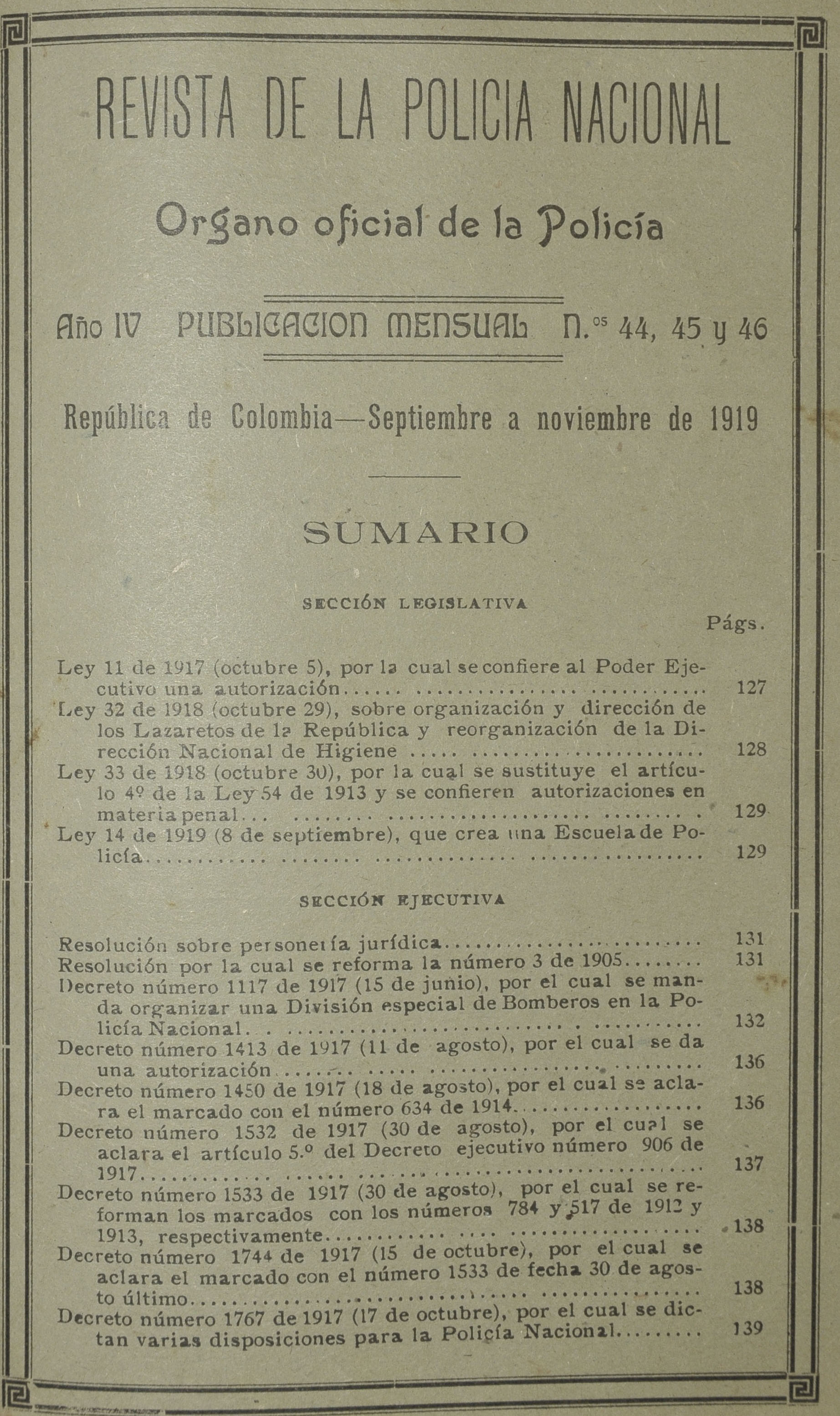 Revista Polic&iacute;a Nacional edici&oacute;n Nro. 44, 45 y 46 Primera &eacute;poca