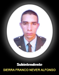 Fotograf&iacute;a del Se&ntilde;or Si. Sierra Franco Never Alfonso quien falleci&oacute; en cumplimiento de su deber.