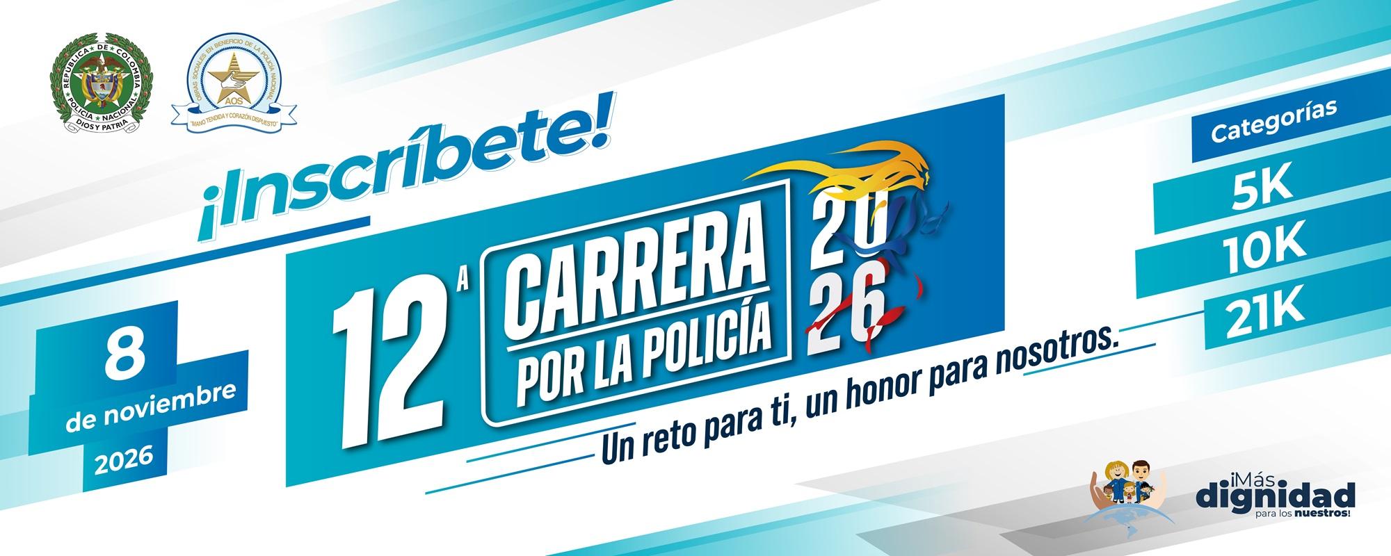 Carrera por la Polic&iacute;a 2026